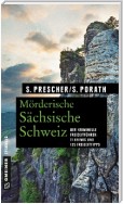 Mörderische Sächsische Schweiz