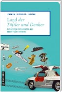 Land der Tüftler und Denker