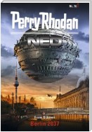 Perry Rhodan Neo 76: Berlin 2037