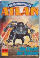Atlan 515: Die Flucht der Solaner