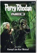 Perry Rhodan Neo 68: Kampf um Ker'Mekal