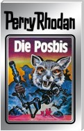 Perry Rhodan 16: Die Posbis (Silberband)