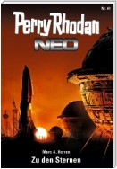 Perry Rhodan Neo 41: Zu den Sternen