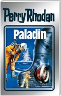 Perry Rhodan 39: Paladin (Silberband)