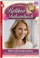 Bettina Fahrenbach 34 – Liebesroman