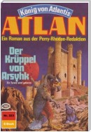 Atlan 353: Der Krüppel von Arsyhk