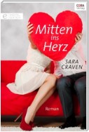 Mitten ins Herz