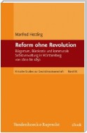 Reform ohne Revolution