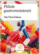 Pillole gastroresistenti