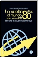 La vuelta al mundo en 80 días/Around the wolrd in eighty days
