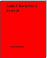 Lady Chatterley's Friends