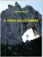 Il cono delle ombre