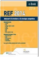 REF 2014 - Indicatori di struttura e strategia competitiva