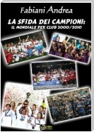 La sfida dei campioni-il mondiale per club 2000-2010 versione pdf