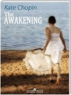 The Awakening