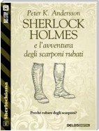 Sherlock Holmes e l'avventura degli scarponi rubati