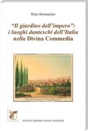 "Il giardino dell'impero": i luoghi danteschi dell'Italia della Divina Commedia
