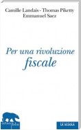 Per una rivoluzione fiscale