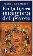 En la tierra mágica del peyote