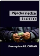 Pijacka nędza i lotto