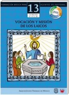 Manual 13. Vocación y misión de los laicos