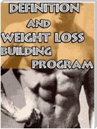 Definition and Weight Loss  Building Program