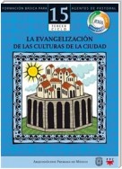 Manual 15. La Evangelización de las culturas de la ciudad