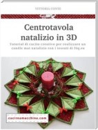 Centrotavola natalizio in 3D