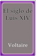 El siglo de Luis XIV