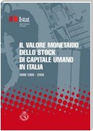 Il valore monetario dello stock di capitale umano in Italia