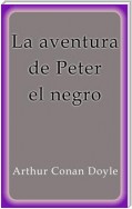 La aventura de Peter el negro