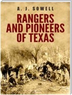 Rangers and Pioneers of Texas