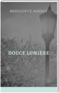 Douce Lumière