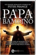 Il papa bambino