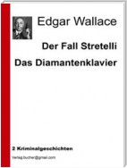 Der Fall Stretelli