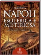Napoli esoterica e misteriosa