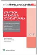 Strategia aziendale: come attuarla