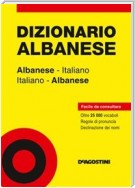 Dizionario albanese. Albanese-italiano, italiano-albanese