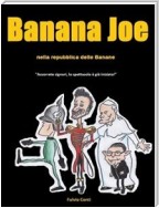 Banana Joe nella Repubblica delle Banane
