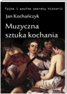 Muzyczna sztuka kochania