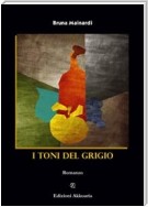 I toni del grigio