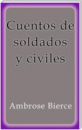 Cuentos de soldados y civiles