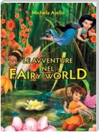 Le avventure nel Fairy World