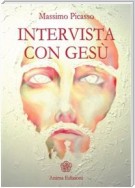 Intervista con Gesù