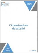 L'intossicazione da caustici