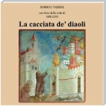 La cacciata de' diaoli