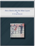 Dave Darrin after the Mine Layers