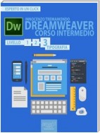 Dreamweaver. Corso intermedio livello 3