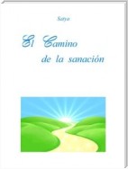 El Camino de la Sanación