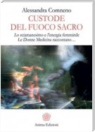 Custode del Fuoco Sacro